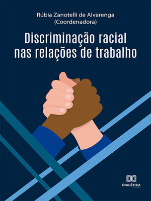 cover image of Discriminação racial nas relações de trabalho